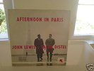 JOHN LEWIS - BARNEY WILEN /AFTERNOON IN PARIS/MONO/MINT