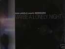 KEN LASZLO meets MORGANA    MAYBE A LONELY NIGHT