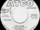 THE DYNELLS 45 Call On Me NORTHERN SOUL A+ DJ PRO