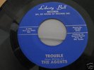 RARE Northern Soul 45 The Agents Liberty Bell Lbl