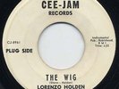 LISTEN - Rare Latin Soul 45 - Lorenzo Holden - The Wig