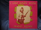 ISABEL BAKER I Like God's Style XIAN 1965 Shaggs-like
