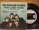 RARE ROLLING STONES PS/ 'THE LAST TIME+PLAY WITH FIRE'