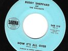 HEAR DOO WOP BUDDY SHEPPARD/GRP-NOW IT'S ALL OVER