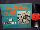 Orig ' 62 THE DUPREES You Belong To Me COED U.S. Lp