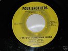 Soul 45 Sam & Kitty on Four Brothers I've Got Something