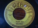 ELVIS PRESLEY SUN 45 MYSTERY TRAIN-ROCKABILLY