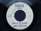 NIGHT OF THE PHANTOM - LARRY AND THE BLUE NOTES TIRIS