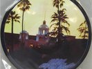 THE EAGLES - HOTEL CALIFORNIA (New LP) Picture Disc