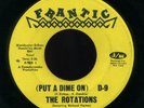 THE ROTATIONS 45 Northern Soul FRANTIC Put A Dime On D9