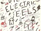 Die Electric Eels - Agitated. Vinyl 7