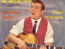 PAUL WÜRGES-7-Pepe/Geisha-Baby-ARIOLA 1959