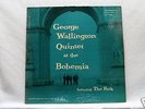 GEORGE WALLINGTON QUINTET @ BOHEMIA-PROGRESSIVE 1001 DG
