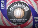 Rare Soul 45 Billy Hamlin If You Ain't Got No Hear It