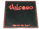 VULCANO - WHO ARE THE TRUE - LP sarcofago sextrash pus