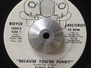 FUNKA FIZE Because Your Funky RARE FUNK 45 LISTEN