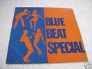 COXSONE RECORDS- BLUE BEAT SPECIAL- 1ST PRESS UK ALBUM