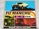 Fu Manchu - Missing Link / Ojo Rojo - 7