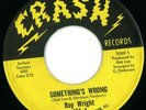Roy Wright : RARE Northern Soul 45 on Crash