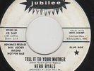 HERB RYALS soul 45 JUBILEE “Tell it 2 Your Mother” HEAR