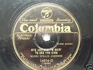 Blind Willie Johnson / Bye and Bye Columbia 78 RARE