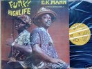 C.K. MANN Funky Highlife HEAVY AFRO FUNK BREAKS 