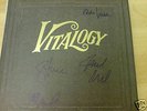 PEARL JAM VITALOGY SIGNED- VINYL LP