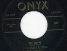 Miller Sisters-My Own-Onyx Doo Wop 45 