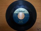 R&B 45 - Big Jay McNeely - Federal 12111