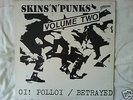 Skins 'N' Punks Vol 2 Oi Polloi/ Betrayed punk oi rare