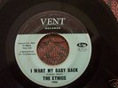 THE ETHICS I WANT MY BABY BACK RARE NORTHERN SOUL 45