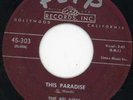 Bel Aires-This Paradise-Flip Doo Wop 45 