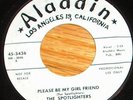 1958 Doo-Wop 45 SPOTLIGHTERS Please Girl Friend ALADDIN
