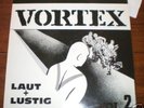 Vortex Laut + Lustig LP Skinhead Oi RAC ROR RARE