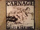 Carnage - Our Life In Their Hands 7