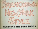 Rusty P Sure Shot 3 - Breakdown New York Style 12