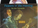 HEAVY Flowers In The Morning 45/SWISS/PIC