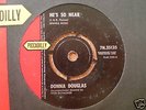 DONNA DOUGLAS - HES SO NEAR/TURN AROUND (MINT)