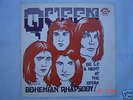 QUEEN - BOHEMIAN RHAPSODY * 7