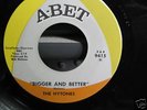 ABET 9415 THE HYTONES BIGGER AND BETTER/IVE GOT MY BABY