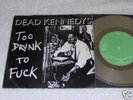 DEAD KENNEDYS too drunk IRELAND 7