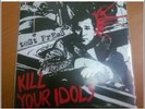 Kill Your Idols TEST PRESS/ american nightmare/hardcore