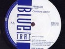 Conroy Smith Problem UK Bluetrac 12 Listen