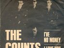 THE COUNTS * I´VE NO MONEY * Deutscher Beat 45 PS RAR