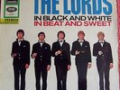 LP The Lords  .. In Black and White - In Beat and Sweet