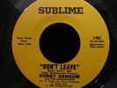 Northern/Lowrider Soul BOBBY SANSOM DON'T LEAVE