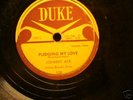 JOHNNY ACE-PLEDGING MY LOVE/NO MONEY-1ST PRESSING 1955