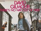 DAVID GILMOUR There's No Way Out Of Here 12