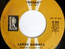 rare Soul Funk 45 LEROY HAWKES shake RADNOR Listen