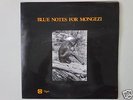 MONGEZI FEZA QUARTET/ BLUE NOTES FOR/ OGUN /UK/ORIG